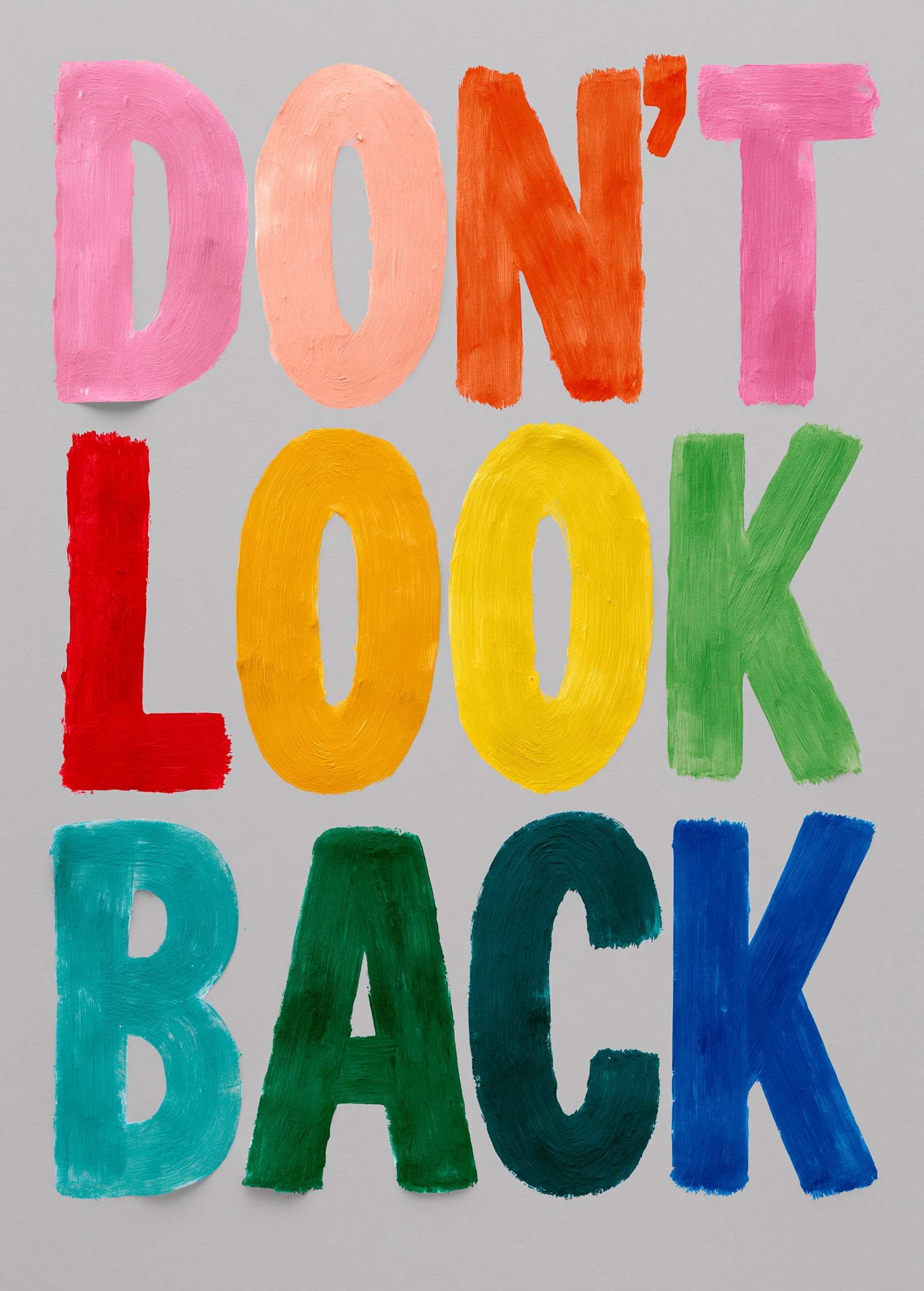 Embrace the Future: Don't Look Back!
